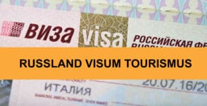 Russland Visum Tourismus